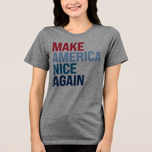 Maak Amerika weer mooi Tri-Blend Shirt (Voorkant)