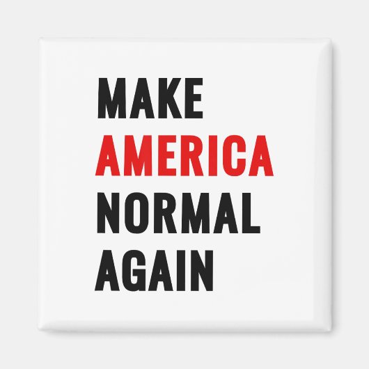 Maak Amerika weer normaal Magneet (Voorkant)