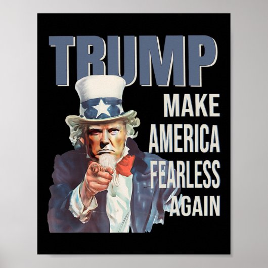 Maak Amerika weer onbevreesd Pro Trump Republikein Poster (Voorkant)