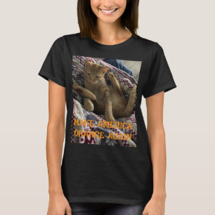 Maak Amerika weer Oranje (oranje kat eerbetoon) T-shirt