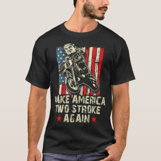 Maak Amerika weer twee slagen Shirt. Biker voor T-shirt