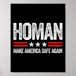 Maak Amerika weer veilig Tom Homan Funny Us Patrio Poster