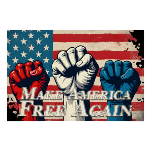 Maak Amerika weer vrij van kunstwerken Perfect Poster