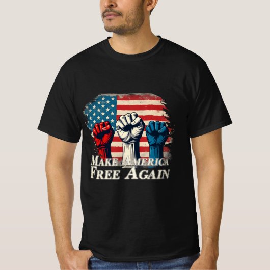 Maak Amerika weer vrij van kunstwerken T-shirt (Voorkant)