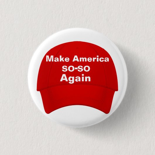 Maak Amerika weer zo'n Pet Ronde Button 3,2 Cm (Voorkant)