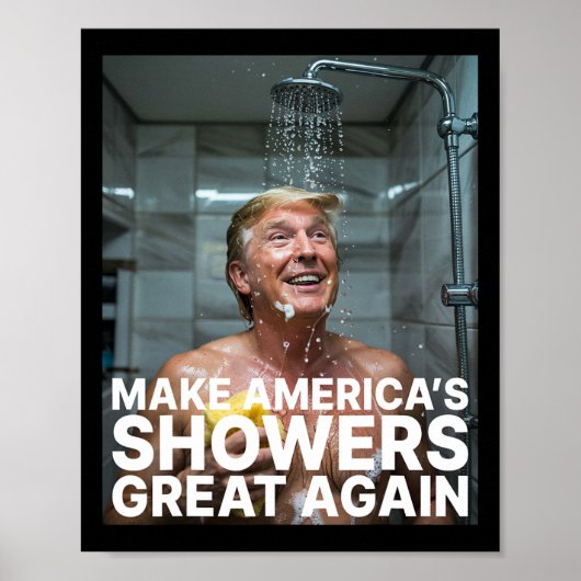 Maak Amerika's Douches Groot Again Trump Grappig Poster (Voorkant)