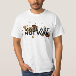 MAAK ART NIET WAR shirt VOOR man en vrouw