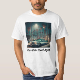 Maak Auto's Groot Opnieuw T-shirt