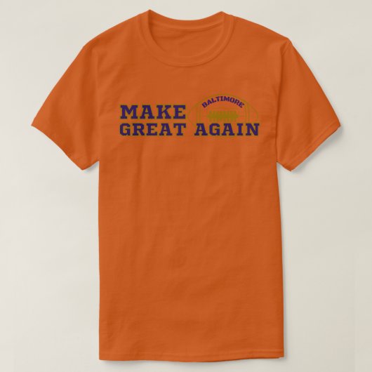 Maak Baltimore Great Again Baltimore USA Black T-shirt (Design voorkant)