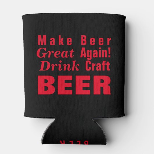 Maak Beer weer geweldig! Blikjeskoeler (Achterkant)