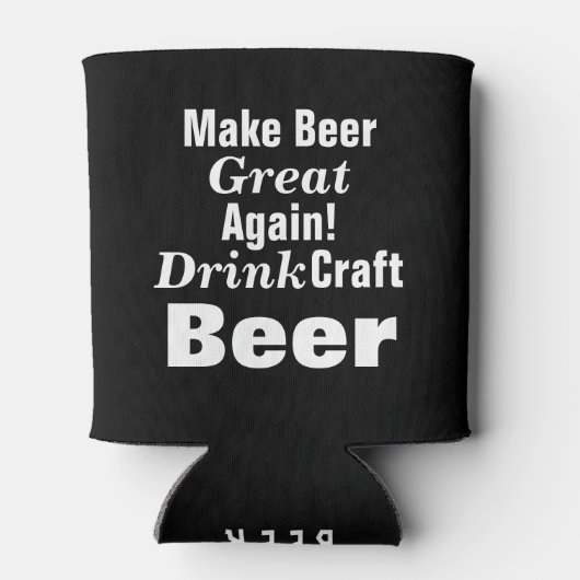 Maak Beer weer geweldig! Blikjeskoeler (Achterkant)