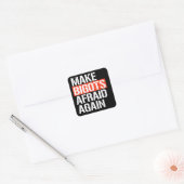 Maak Bigots weer bang Vierkante Sticker (Envelop)