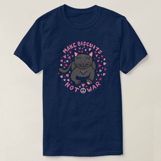 Maak Biscuits, Niet Oorlog T-Shirt (Design voorkant)