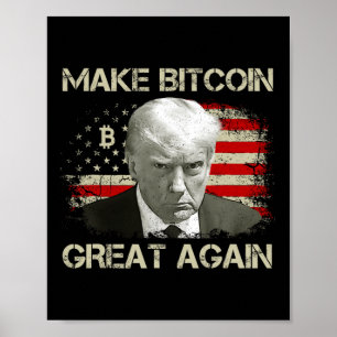 Maak Bitcoin weer geweldig Grappig Maga Pro Trump  Poster