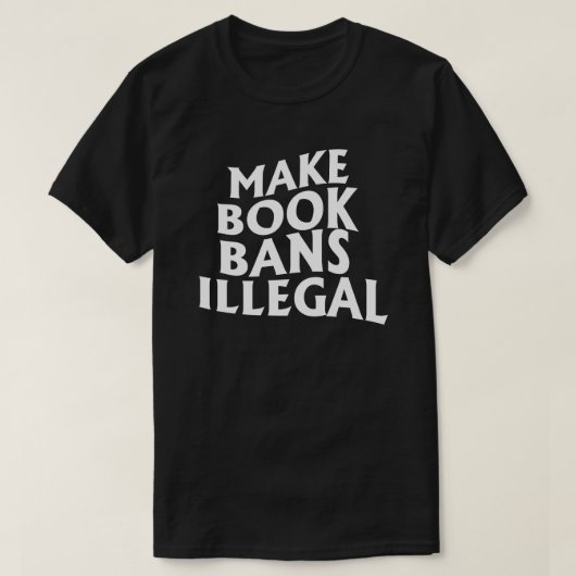 Maak boekverboden illegaal t-shirt (Design voorkant)