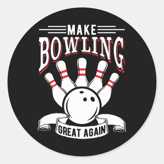 Maak Bowling Groots Opnieuw Grappige Bowler Ronde Sticker (Voorkant)