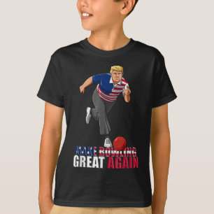 Maak bowling weer geweldig - Grappig Trump bowling T-shirt