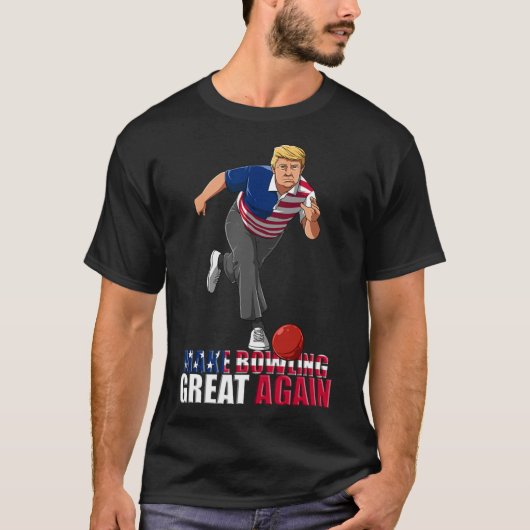 Maak Bowling weer geweldig - grappige Trump Bowlin T-shirt (Voorkant)