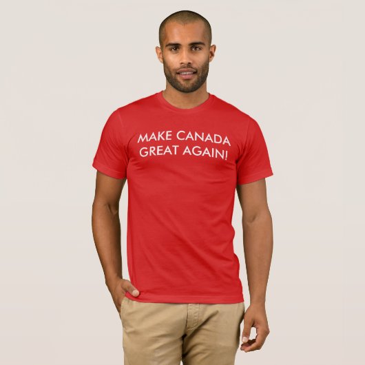 Maak Canada weer geweldig! T-shirt (Voorkant volledig)