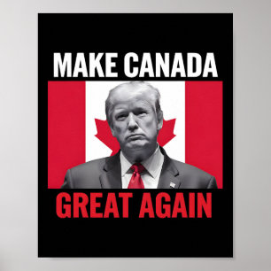 Maak Canada weer groot Grappig Trump Canadese vlag Poster