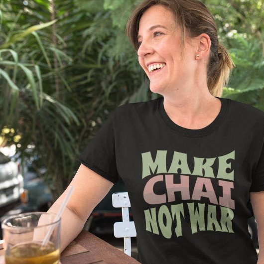 Maak Chai geen oorlog | Perzische thee T-shirt