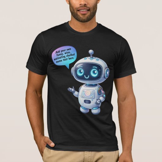 Maak Chatbot-memes met malle cartoon-sjablonen T-shirt (Voorkant)