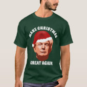 MAAK CHRISTMAS GREAT WEER TRUMP SANTA HAT T-SHIRT (Voorkant)