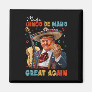 Maak Cinco De Mayo Groot Again Trump Gitaar Tacos Magneet
