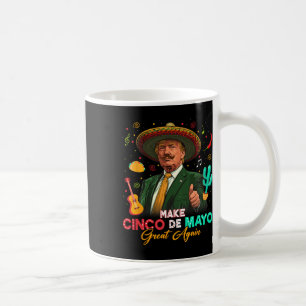 Maak Cinco De Mayo Groot Again Trump Sombrero Taco Koffiemok