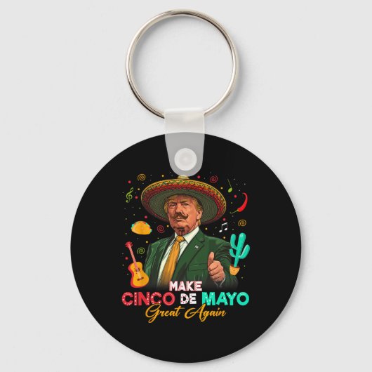 Maak Cinco De Mayo Groot Again Trump Sombrero Taco Sleutelhanger (Voorkant)
