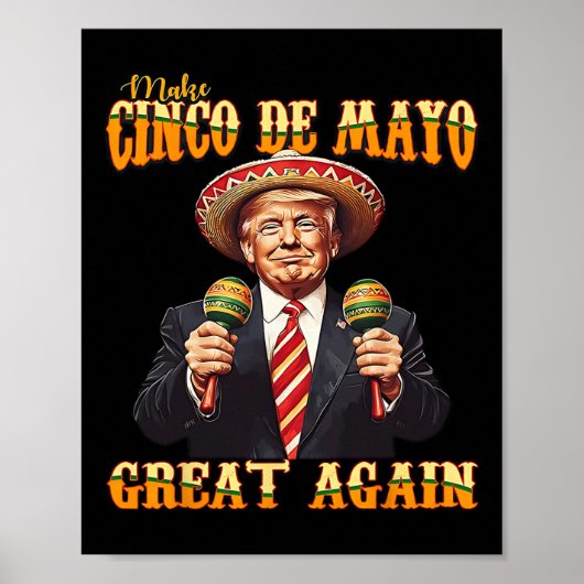 Maak Cinco De Mayo Groot Opnieuw  Poster (Voorkant)