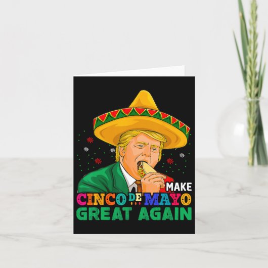 Maak Cinco de Mayo weer geweldig grappige Mexicaan Kaart (Voorkant)