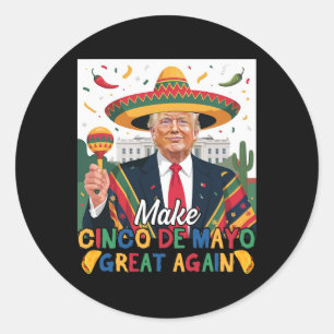 Maak Cinco de Mayo weer geweldig grappige Trump-li Ronde Sticker