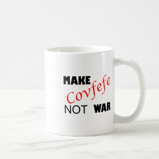 Maak covfefe geen oorlog _ Grappige Trump Tweek Zo Koffiemok