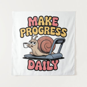 Maak dagelijks vooruitgang wandkleed