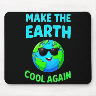Maak De Aarde Cool Again Milieuvriendelijke Enthou Muismat