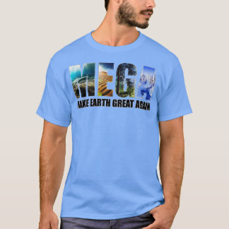 Maak de aarde weer geweldig omgevingen t-shirt