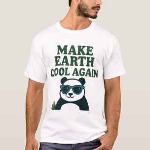 Maak de aarde weer koel - Grappig Eco Panda-ontwer T-shirt
