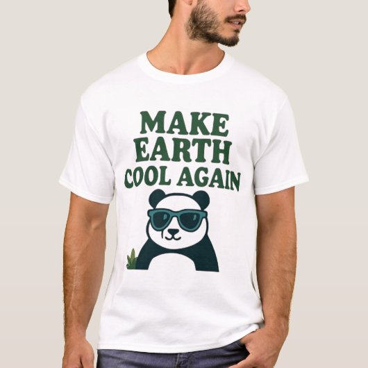 Maak de aarde weer koel - Grappig Eco Panda-ontwer T-shirt (Voorkant)