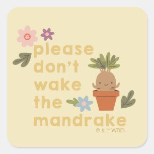 Maak de Alraun Niet Wakker Vierkante Sticker