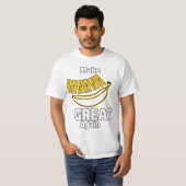 Maak de banaan weer geweldig t-shirt (Voorkant volledig)