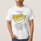 Maak de banaan weer geweldig t-shirt (Voorkant)