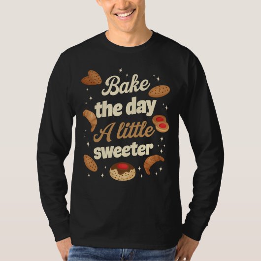 Maak de dag een beetje zoeter t-shirt (Voorkant)