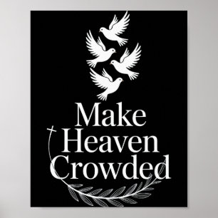 Maak de hemel druk Christelijk geloof Duif Religie Poster