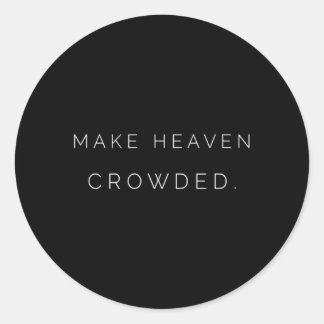 Maak de hemel druk God’S Co Ronde Sticker