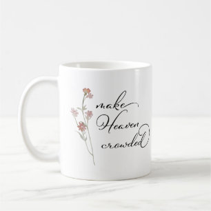 Maak de hemel druk met bloemen  koffiemok