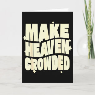 Maak de hemel gezellig, leuk en inspirerend christ kaart