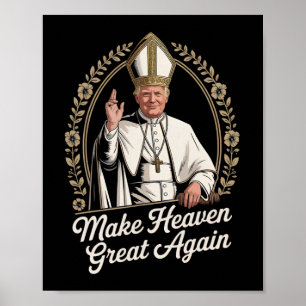 Maak de hemel weer geweldig Donald Trump als de ni Poster