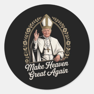 Maak de hemel weer geweldig Donald Trump als de ni Ronde Sticker