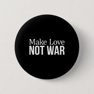 Maak de liefde - geen oorlog - ronde button 5,7 cm